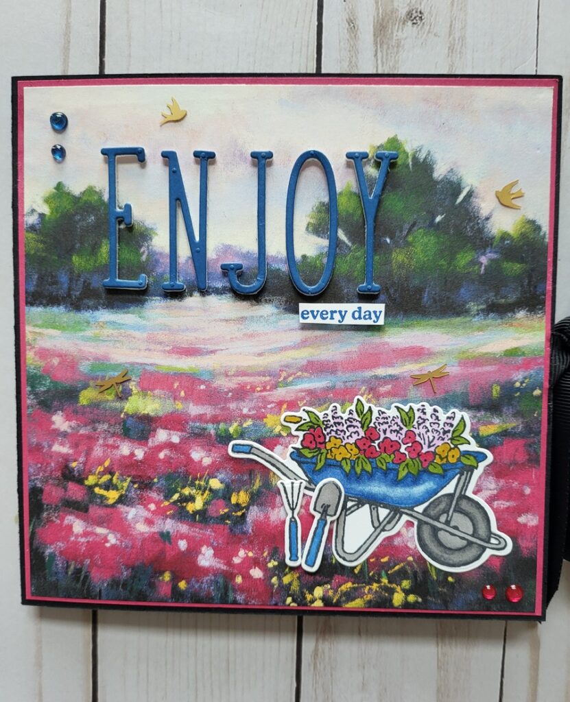 Enjoy everyday, flowers, bushes, birds, dragonflies, wheel barrow, garden, fence, gardening tools scrapbooking, pictures, dirt path.