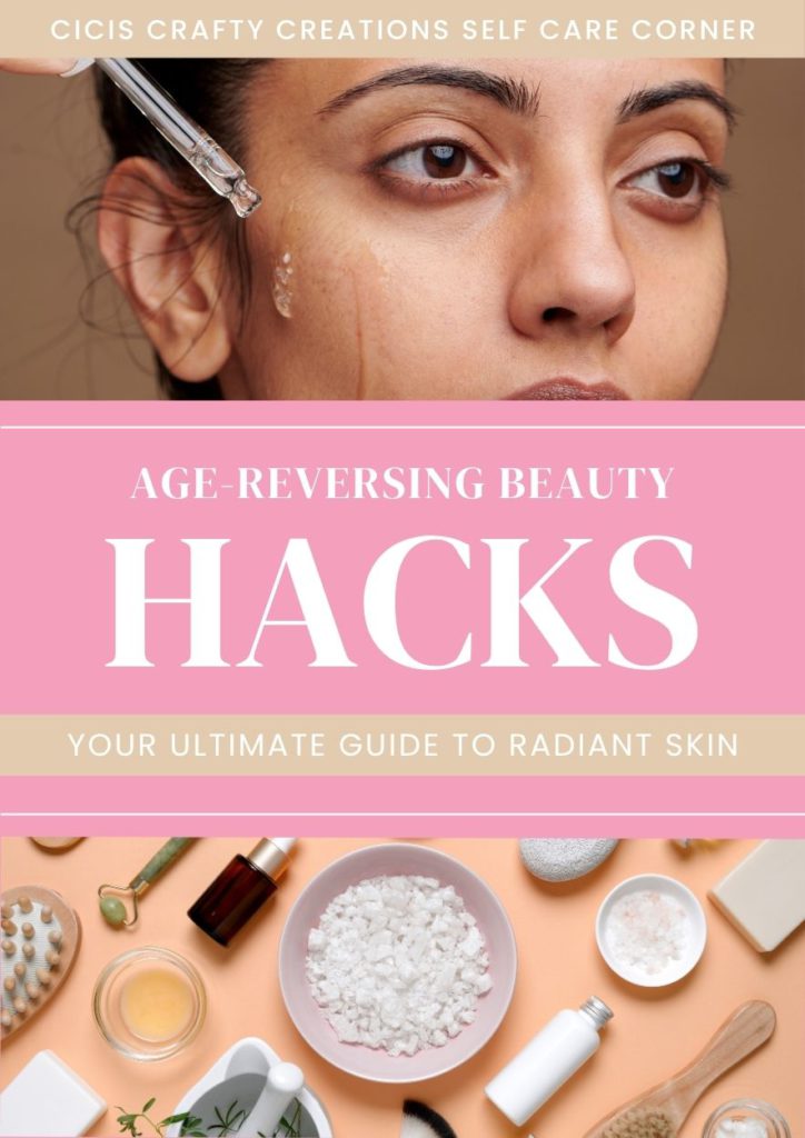 age reversing beauty hacks 1